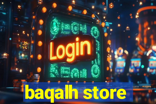 baqalh store