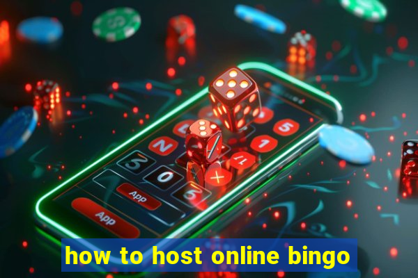 how to host online bingo