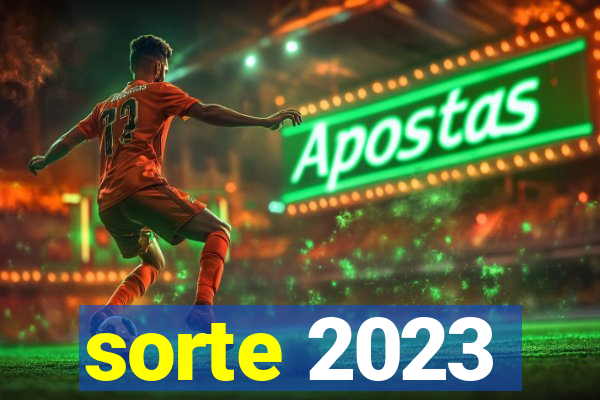 sorte 2023