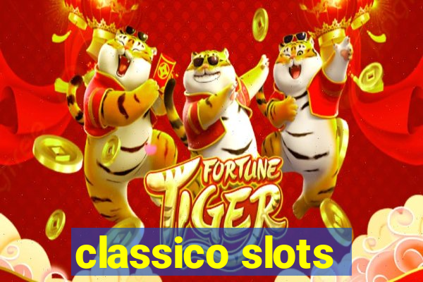 classico slots