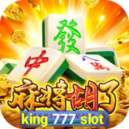 king 777 slot