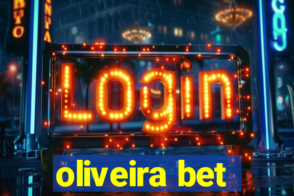 oliveira bet