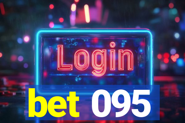 bet 095