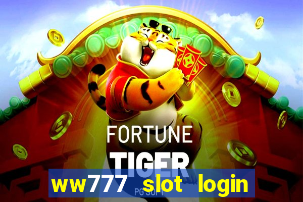 ww777 slot login register philippines