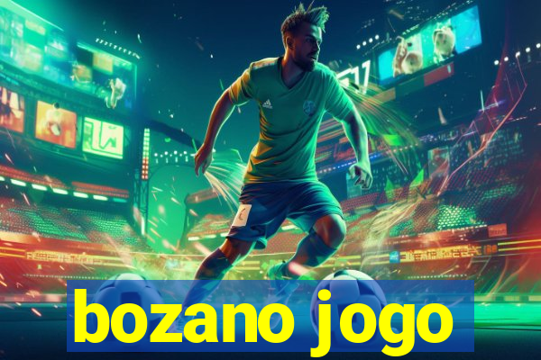 bozano jogo