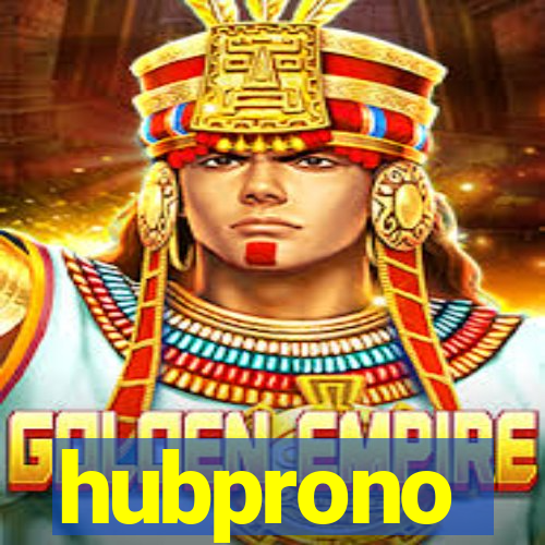 hubprono