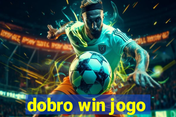 dobro win jogo