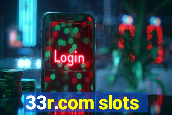 33r.com slots