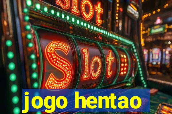 jogo hentao