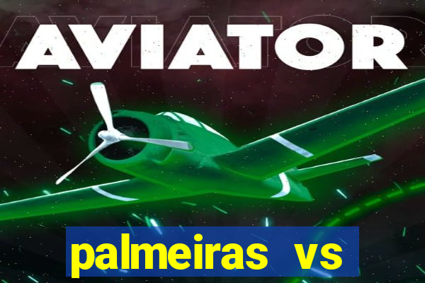 palmeiras vs botafogo futemax