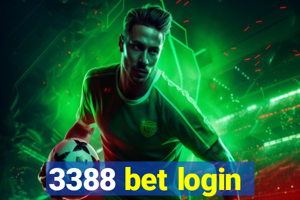 3388 bet login