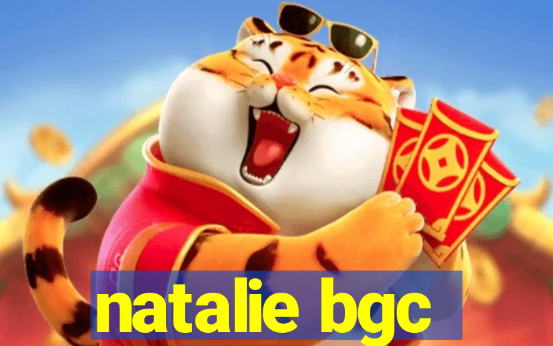 natalie bgc