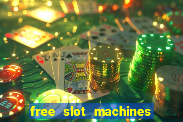 free slot machines on line