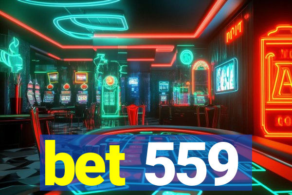 bet 559