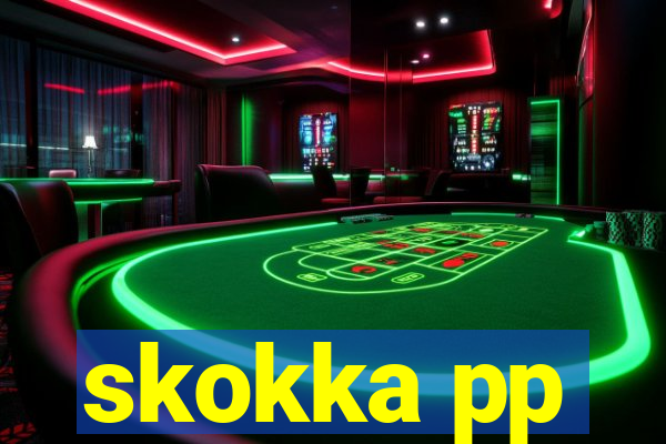 skokka pp