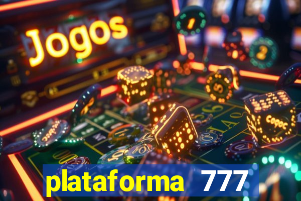 plataforma 777 slots é confiável