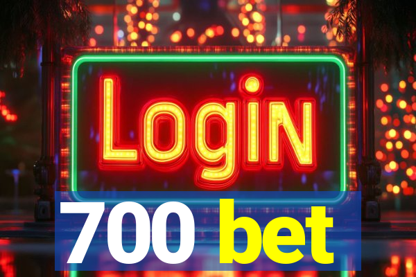 700 bet