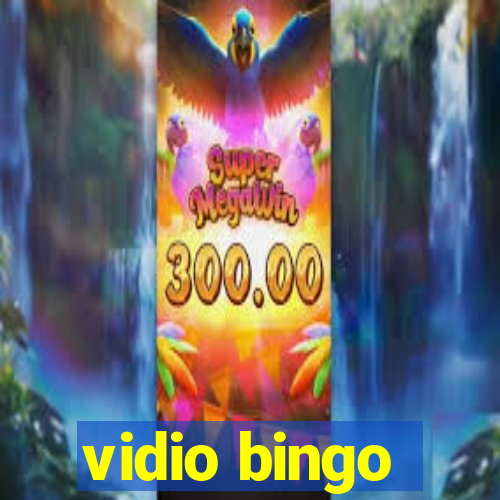 vidio bingo