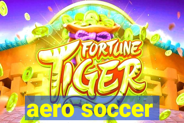 aero soccer