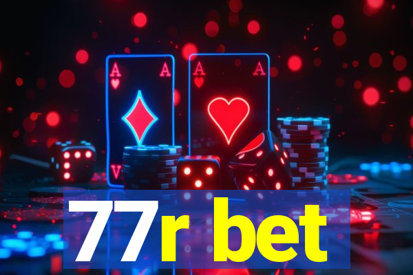 77r bet