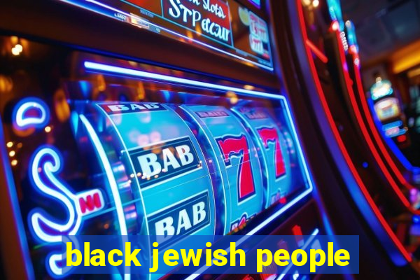 black jewish people