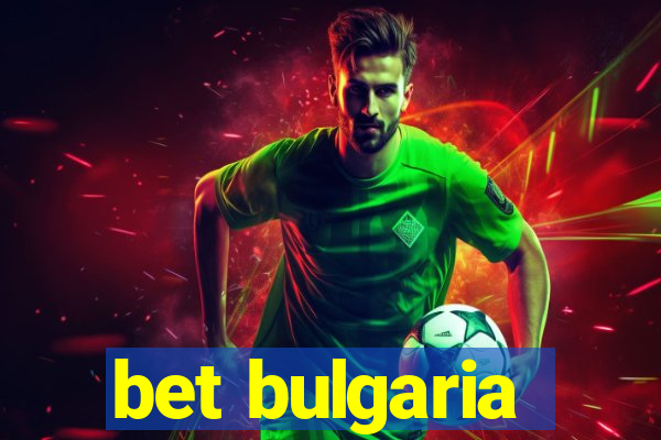 bet bulgaria