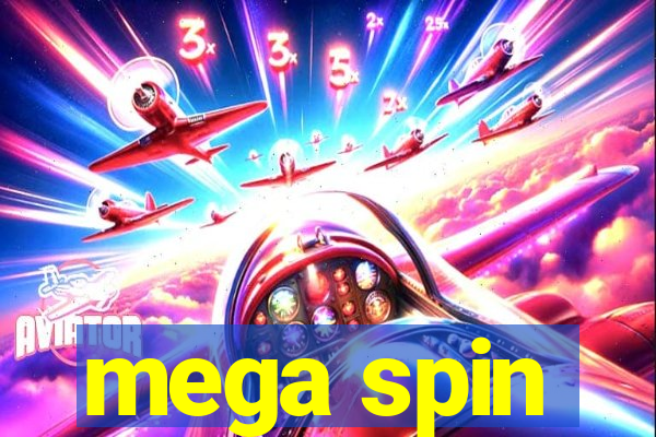 mega spin