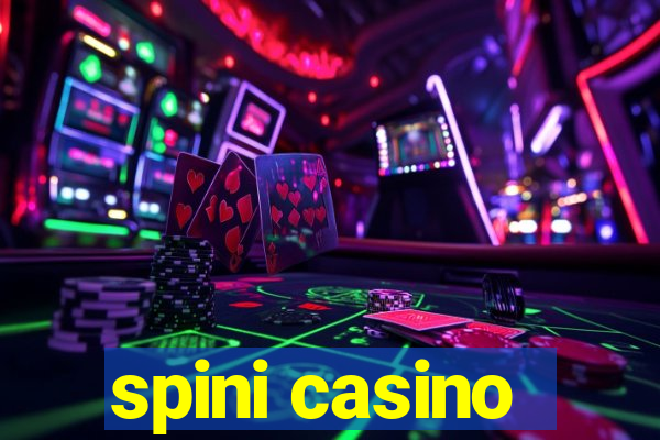 spini casino