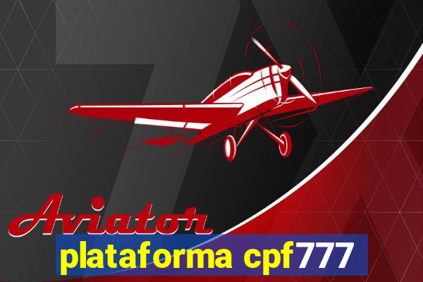 plataforma cpf777