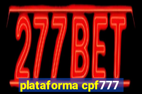 plataforma cpf777