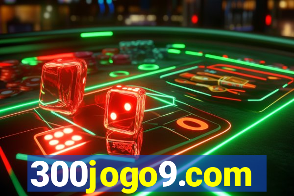 300jogo9.com