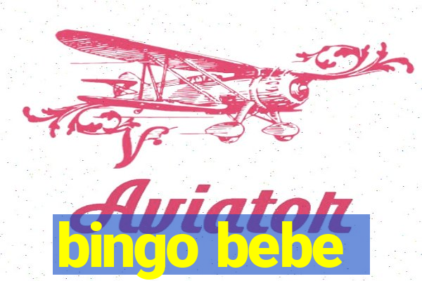 bingo bebe