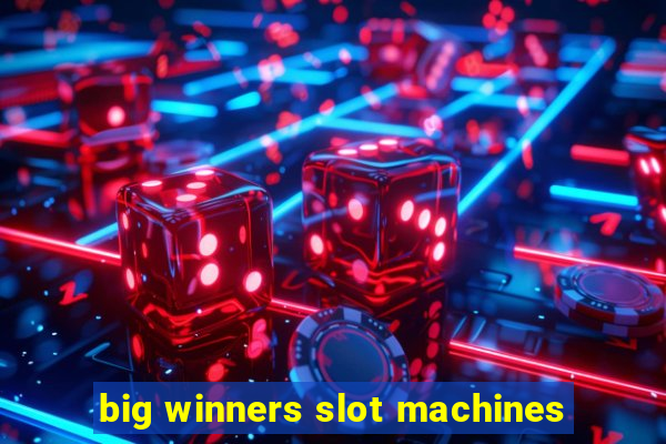 big winners slot machines