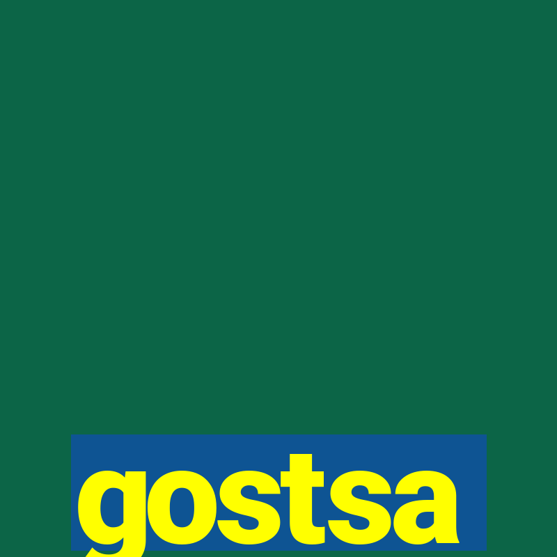 gostsa