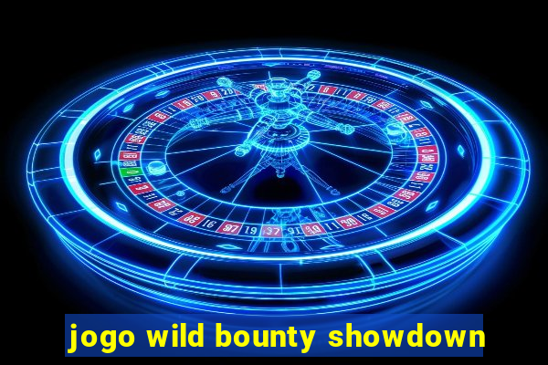 jogo wild bounty showdown