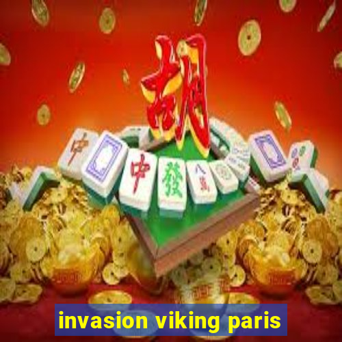 invasion viking paris