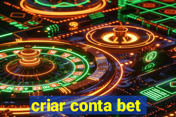 criar conta bet