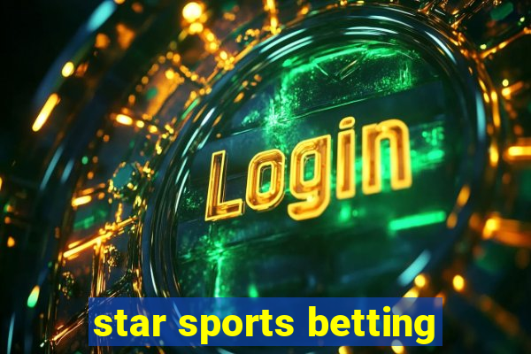 star sports betting