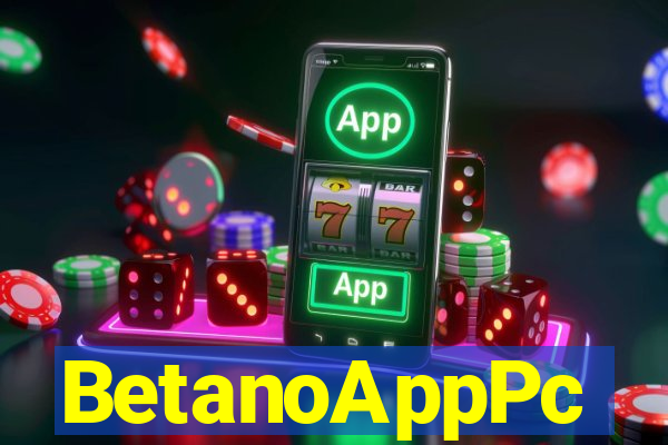 BetanoAppPc