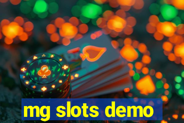 mg slots demo