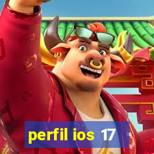 perfil ios 17