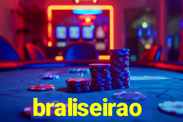 braliseirao