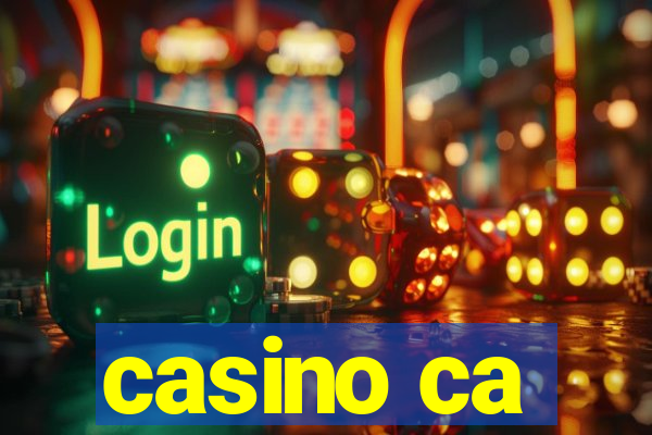 casino ca