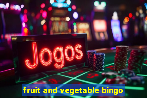 fruit and vegetable bingo