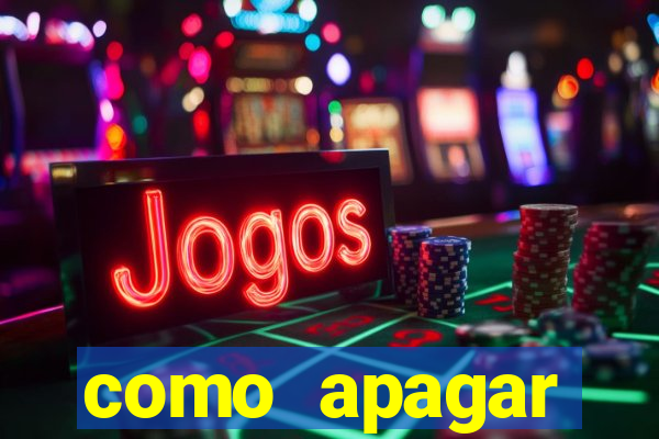 como apagar historico da bet365