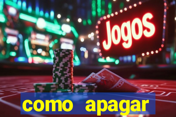 como apagar historico da bet365