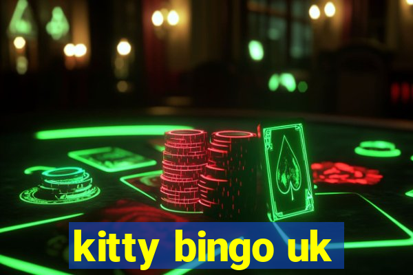 kitty bingo uk