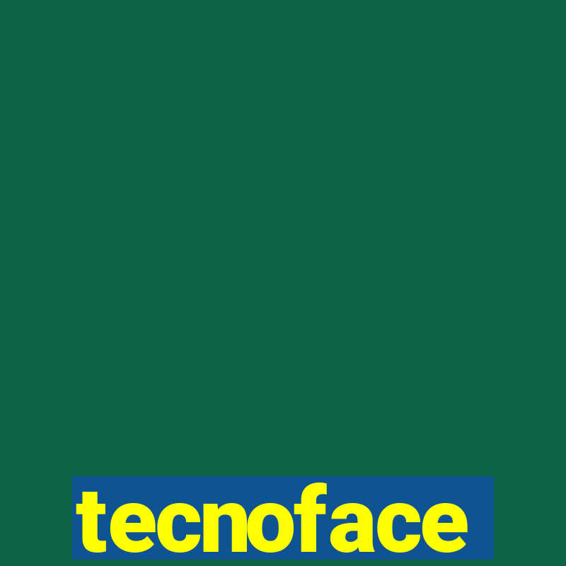 tecnoface