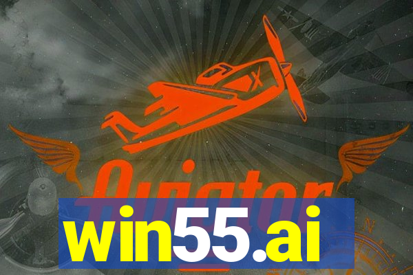 win55.ai