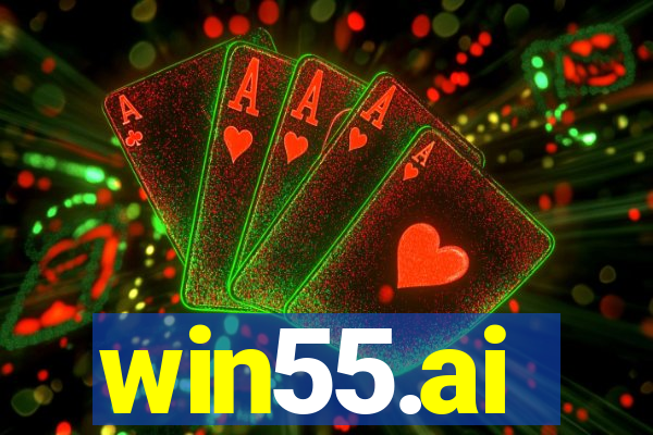 win55.ai